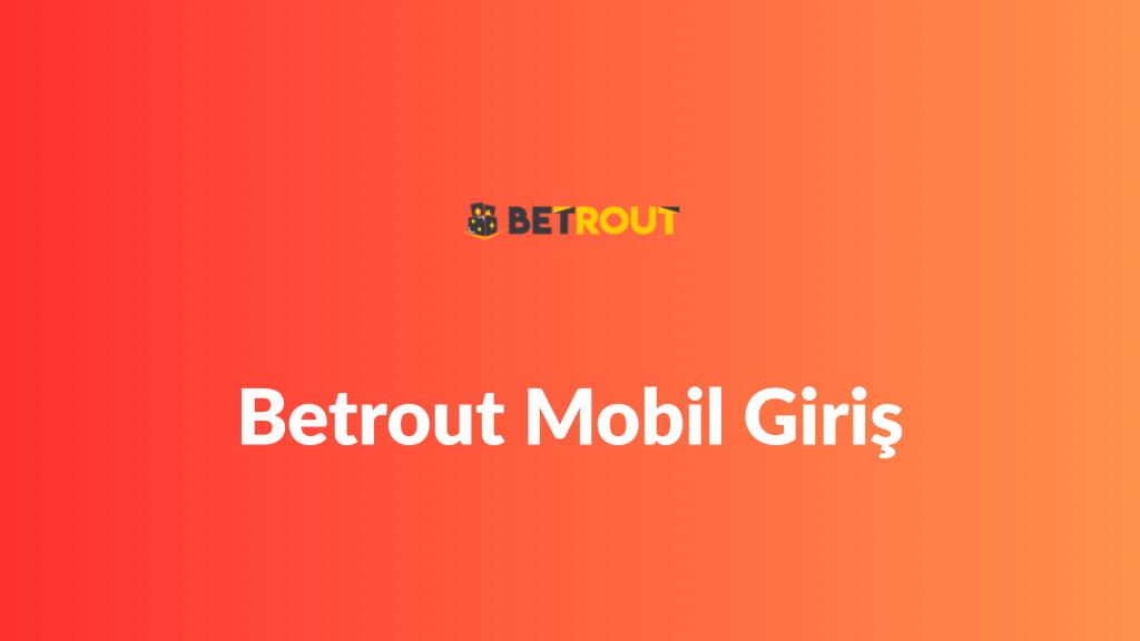 betrout mobil giriş