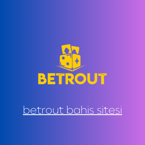 betrout bahis sitesi